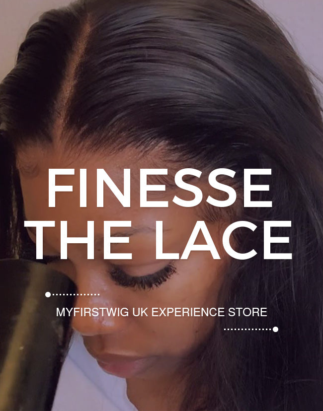 FINESSE THE LACE | LONDON